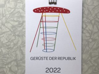 Gerüste der Republik Wandkalender 2022